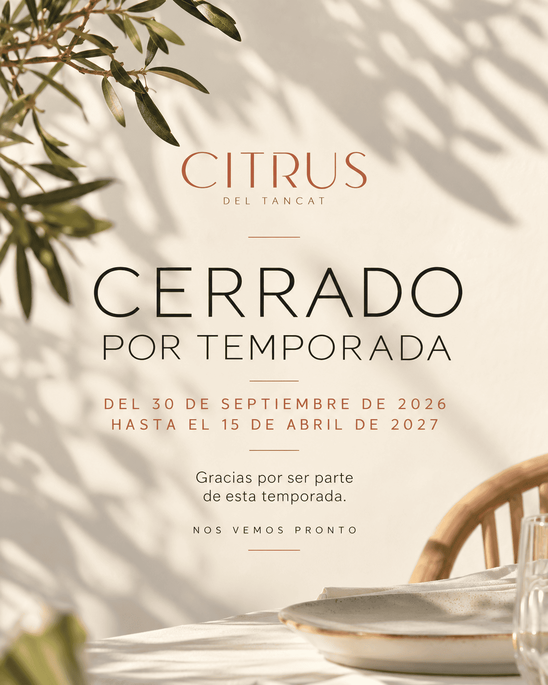 cerrado por temporada del 30 de septiembre del 2026 hasta el 15 de abril de 2027